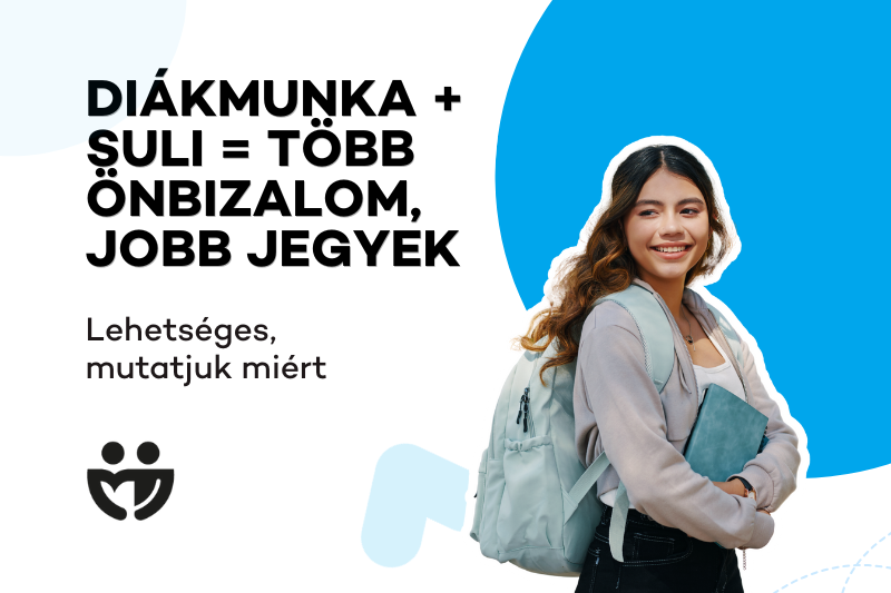 Diákmunka+suli=Több önbizalom, jobb jegyek